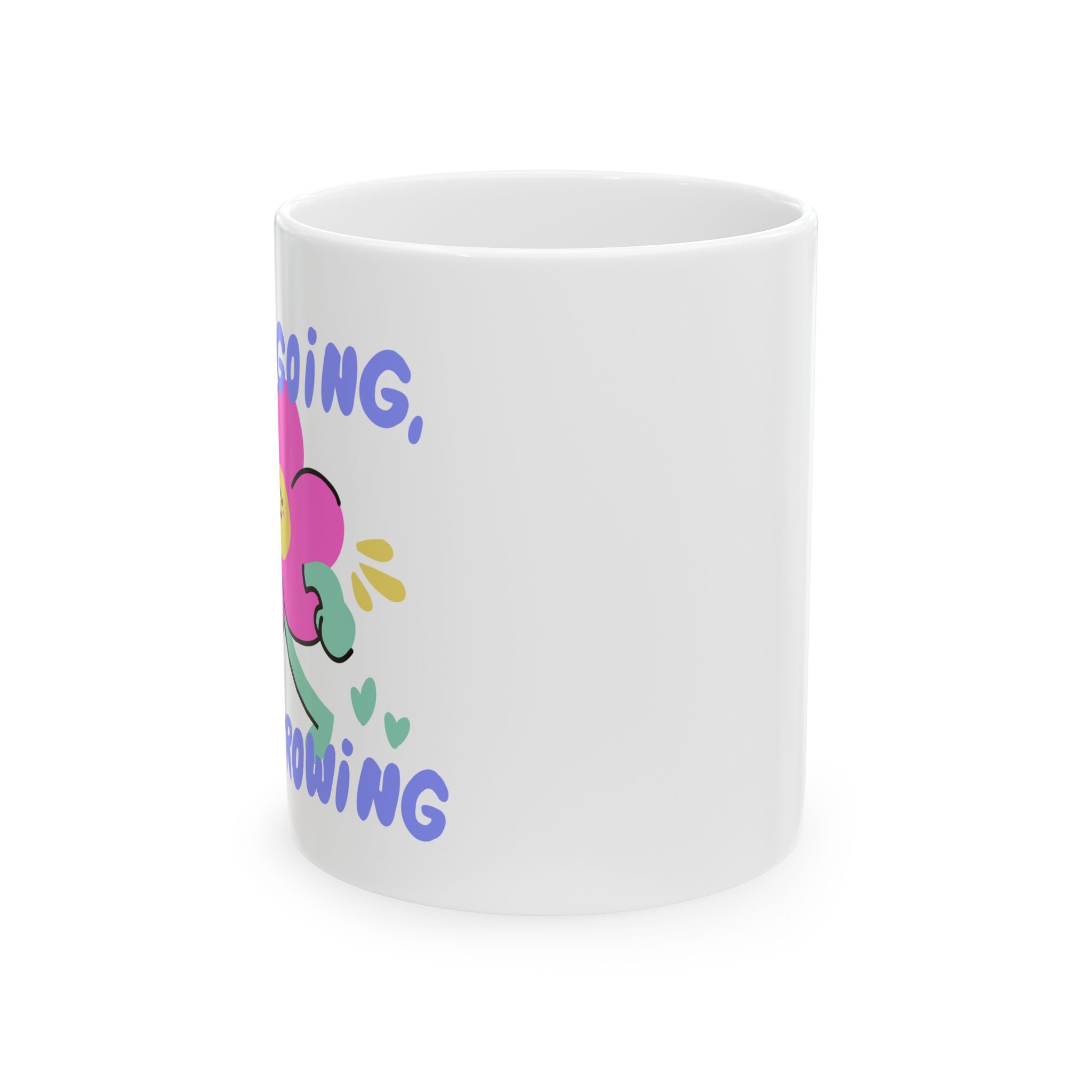 Keep Growing Ceramic Mug — Cute Floral Motivational Coffee Cup (11oz, 15oz)