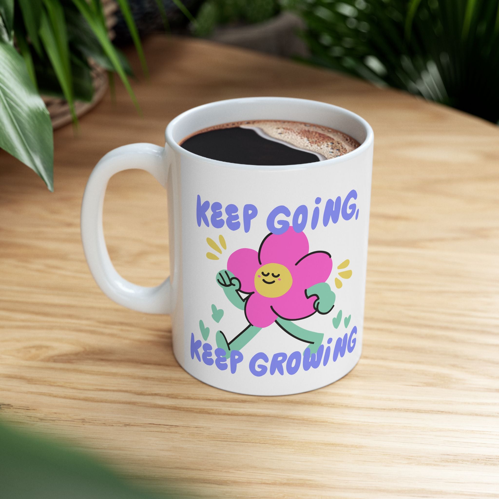 Keep Growing Ceramic Mug — Cute Floral Motivational Coffee Cup (11oz, 15oz)