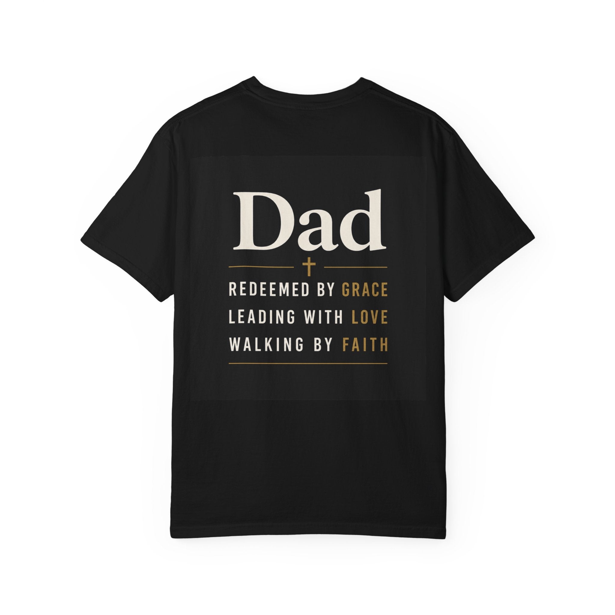 Thank You Dad for My Dad T-shirt | Dad Redeemed by Grace Faith Tee | Christian tee | Fathers Day gift |fathers day shirt